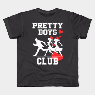 The Pretty Boys Club: How to Use Humor and Charm to Win Hearts Kids T-Shirt